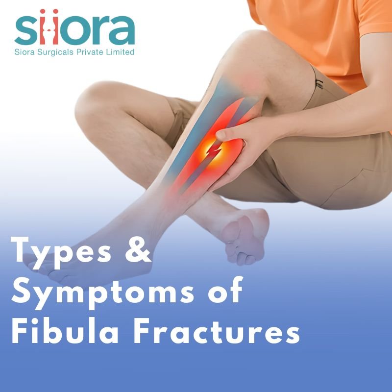 Read more about the article Types & Symptoms of Fibula Fractures