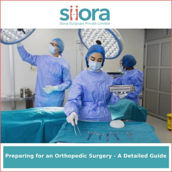 How to Prepare for Orthopedic Surgery?